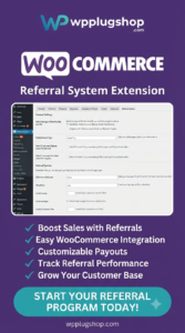 Referral System for WooCommerce – Extension 1.4.5 – Refer a Friend & Customer Rewards Plugin