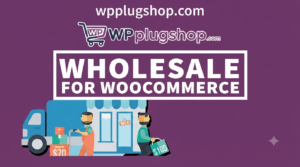 Wholesale for WooCommerce