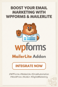 WPForms MailerLite Addon for WordPress – Automatic Subscriber Sync & Email Marketing Automation