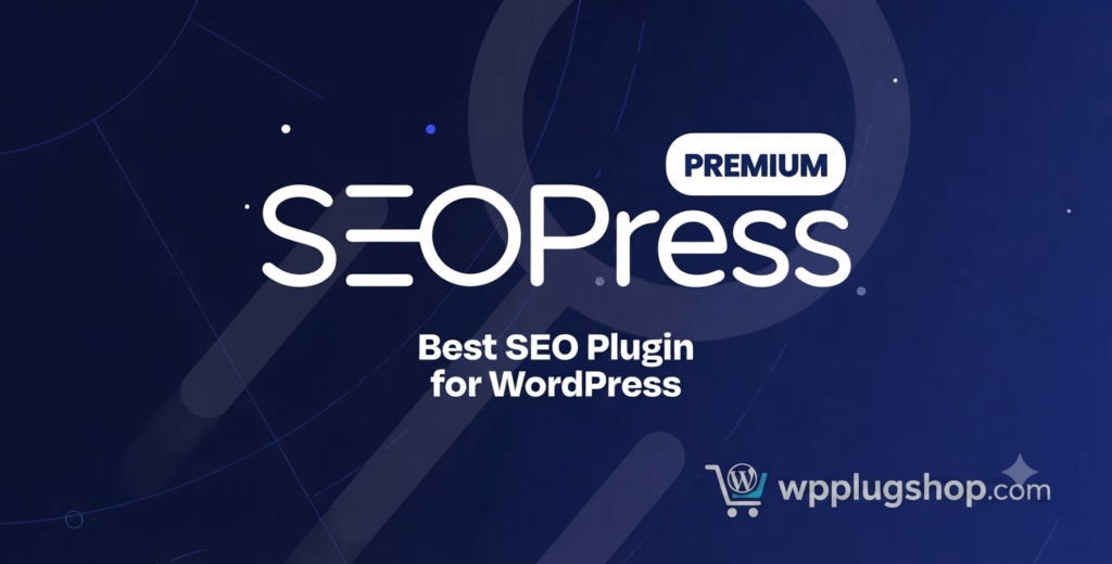 SEOPress Pro – All-in-One WordPress SEO Plugin
