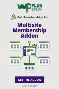 Paid Memberships Pro – Multisite Membership Addon for WordPress