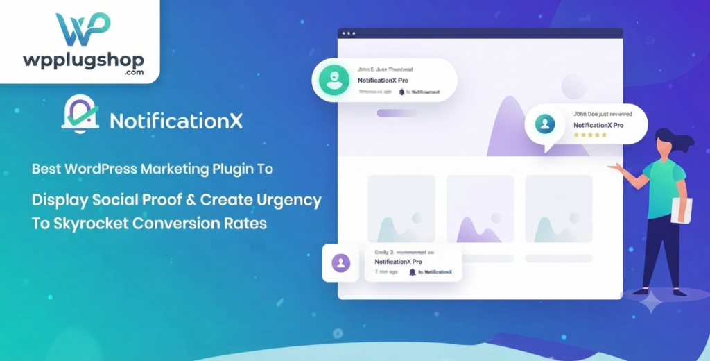 NotificationX Pro – WordPress Social Proof & FOMO Marketing Plugin for WooCommerce
