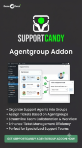 SupportCandy Agentgroup Addon 3.1.0 | Team Management & Ticket Routing