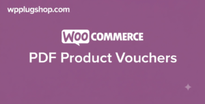 WooCommerce PDF Product Vouchers Extension 3.12.16 – Gift Voucher Plugin