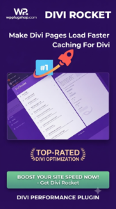 Divi Rocket Caching Plugin – WordPress Speed Optimization Plugin for Divi