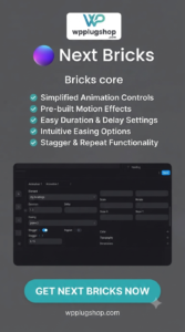 Bricks Next Bricks (Formerly Brickscore) 2.3.1 – Advanced Addon for Bricks Builder
