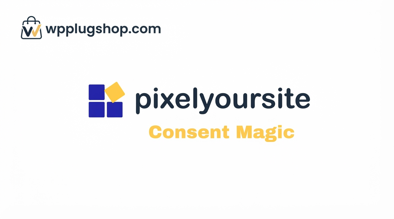 PixelYourSite Consent Magic Pro – GDPR & Cookie Consent Plugin