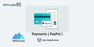 User Registration PayPal Addon – Secure Paid Sign-ups & Membership Integration