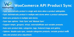 WooCommerce API Product Sync with Multiple Stores 3.2.0 – Multi Store Inventory & Product Automation Plugin