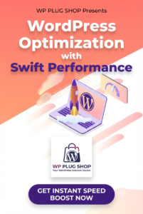 Swift Performance Premium 2.3.7.3 – WordPress Speed Optimization, Cache & Core Web Vitals Booster Plugin