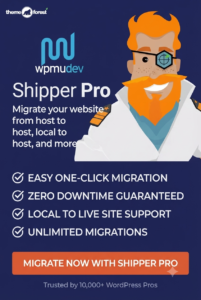 WPMU DEV Shipper Pro – Premium WordPress Migration & Site Cloning Plugin