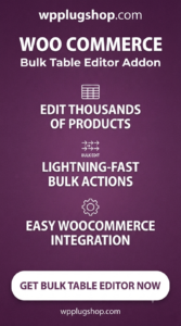 WooCommerce Bulk Table Editor Addon 2.6.7 – Spreadsheet Product Editor