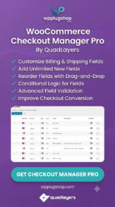 WooCommerce Checkout Manager PRO 7.6.2 – Advanced Checkout Field Editor for WooCommerce