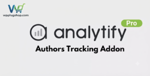 Analytify Pro Authors Tracking Addon 5.5.0 – WordPress Author Analytics Plugin