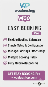 WooCommerce Easy Booking PRO – Advanced Booking, Rental & Reservation System for WooCommerce