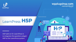 LearnPress H5P Content Addon – Interactive LMS Lesson Integration