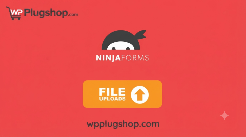 Ninja Forms File Uploads Extension: Secure Document & Attachment Management