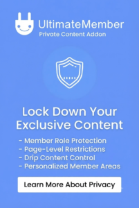 Ultimate Member Private Content Addon 2.1.4 | WordPress Member-Only Content Plugin