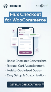 Iconic Flux Checkout for WooCommerce 2.25.0 | Multi-Step Checkout Plugin