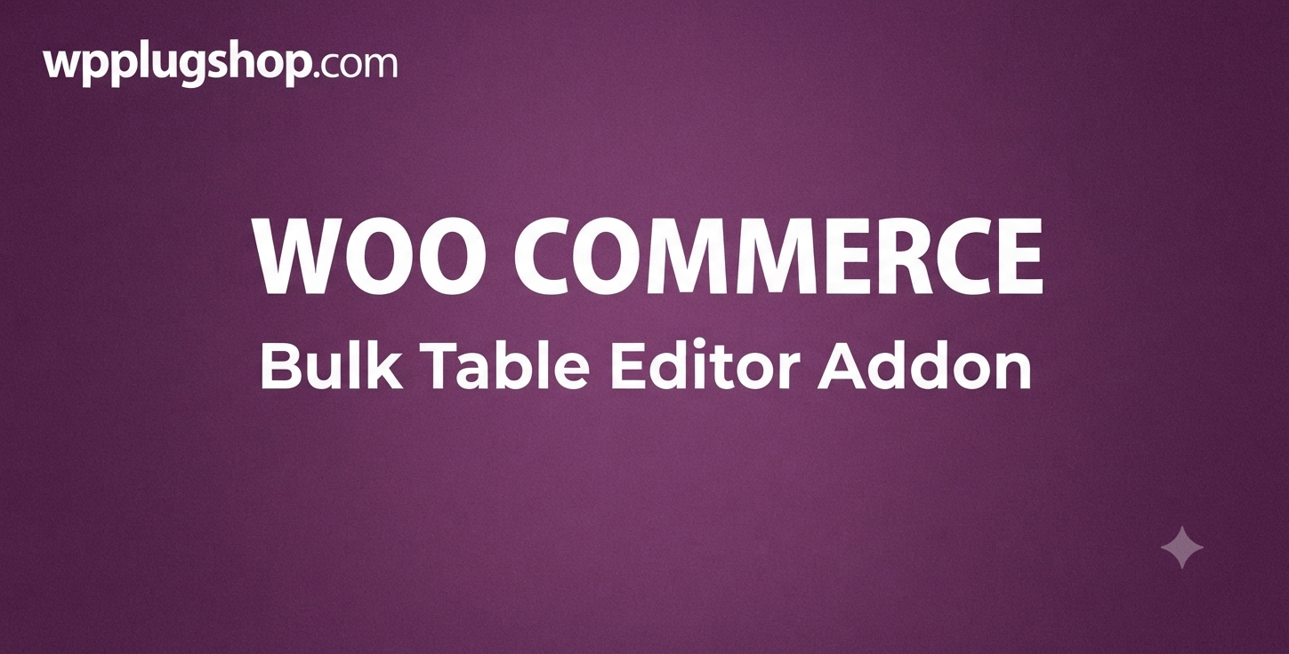 Gemini_Generated_Image_ju1gu0ju1gu0ju1g WooCommerce Bulk Table Editor Addon 2.6.7 – Spreadsheet Product Editor