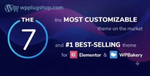 The7 WordPress Theme 14.4.1 – Multipurpose Website & WooCommerce Builder