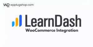 LearnDash WooCommerce Integration: Automate Course Enrollment