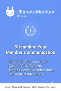 Ultimate Member Notices 2.1.8 | WordPress Member Notice & Announcement Plugin