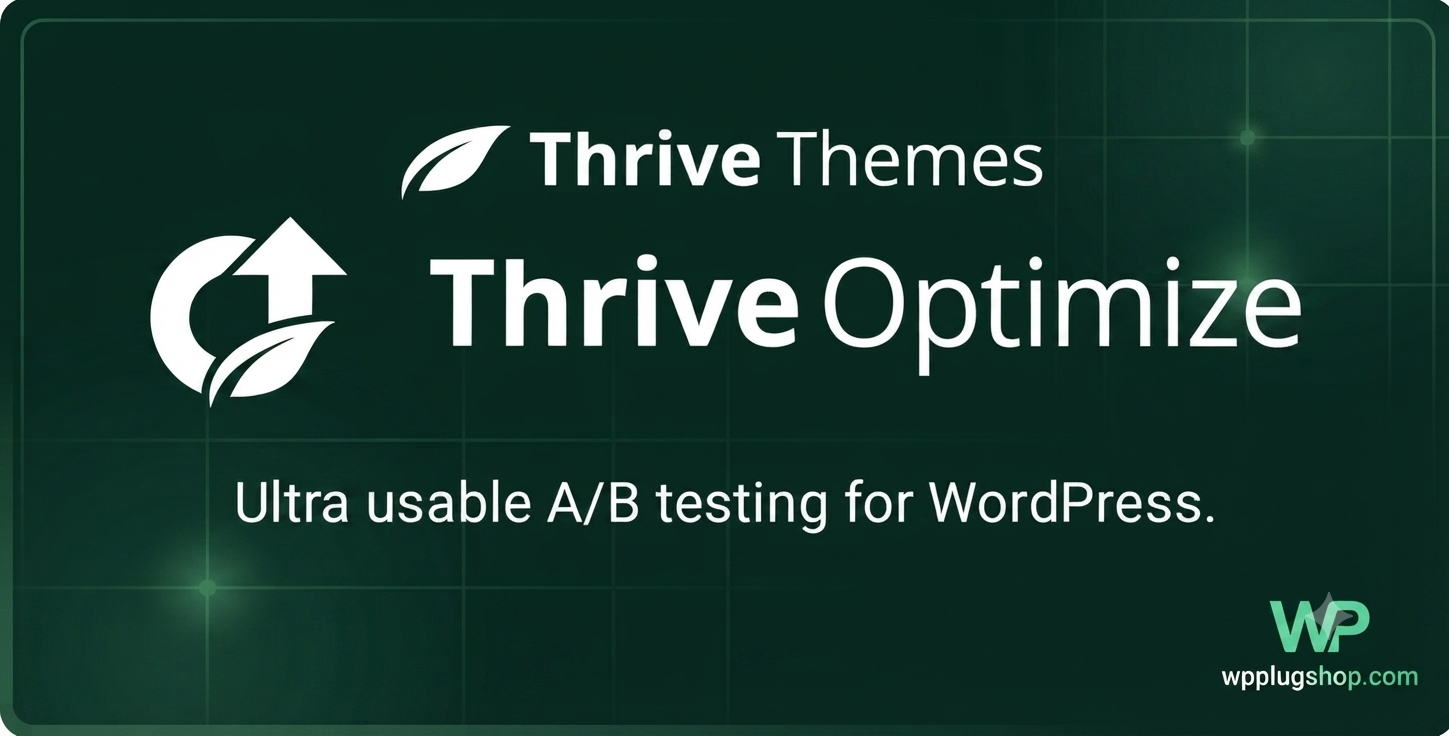 Thrive Optimize WordPress Plugin – A/B Testing & Conversion Optimization Tool