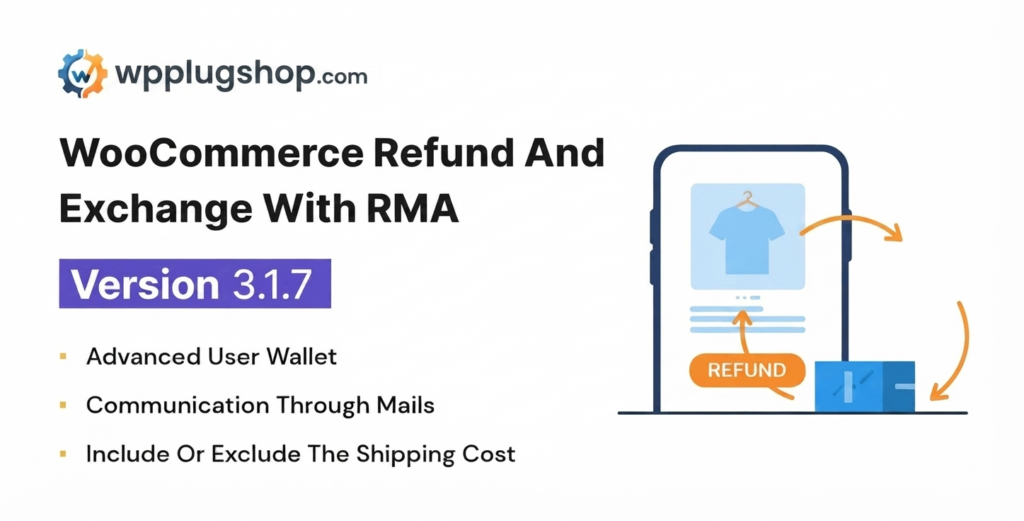 WooCommerce Refund & Exchange Plugin – RMA, Warranty & Wallet Management System