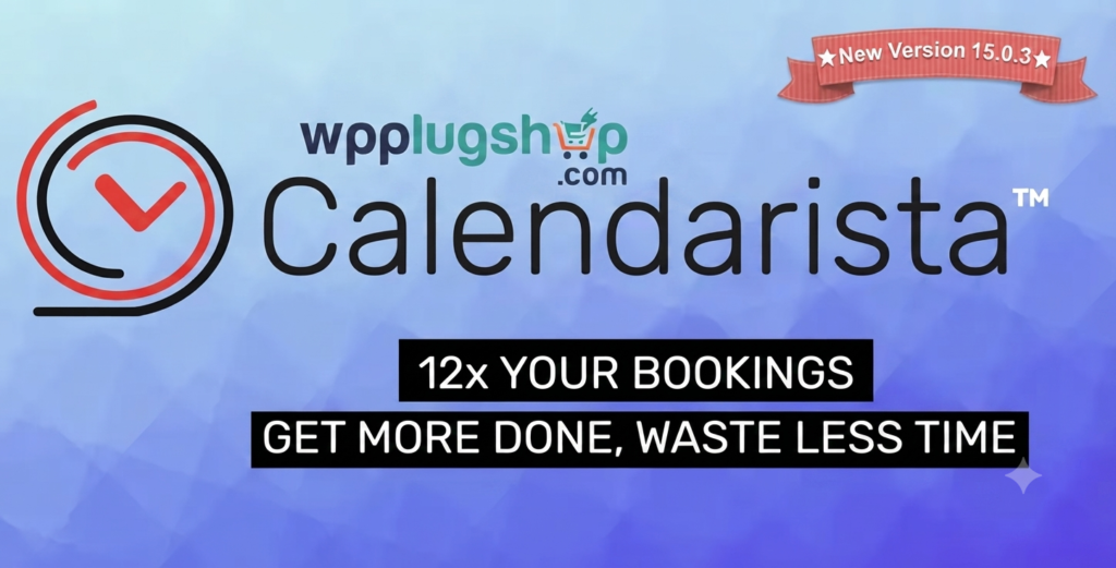 Calendarista Premium WordPress Booking Plugin – Appointment & Reservation Booking System