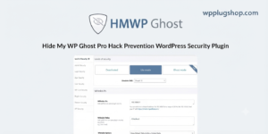 Hide My WP Ghost Pro: #1 WordPress Stealth Security & Hack Prevention Plugin