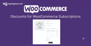 Discounts for WooCommerce Subscriptions: Advanced Pricing Tool