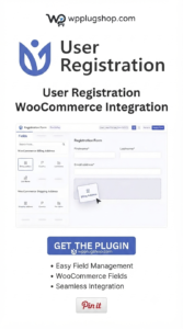 User Registration WooCommerce Integration: Custom Fields & Forms