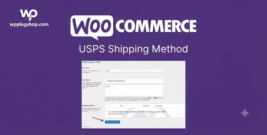 WooCommerce USPS Shipping Method – Live USPS Shipping Rates for WooCommerce
