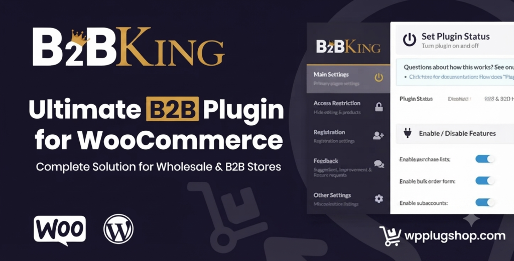 B2BKing – The Ultimate WooCommerce B2B & Wholesale Plugin