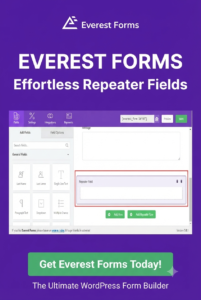 Everest Forms Repeater Fields – Create Dynamic Repeatable Form Fields