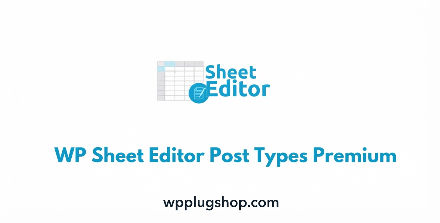 Gemini_Generated_Image_p0eqewp0eqewp0eq WP Sheet Editor – Post Types Premium Bulk Editor Plugin