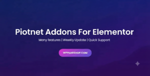 Piotnet Addons for Elementor Pro – Advanced Elementor Widgets, Forms & WooCommerce Toolkit