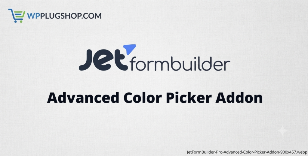 JetFormBuilder Pro Advanced Color Picker Addon – WordPress Form Builder Plugin