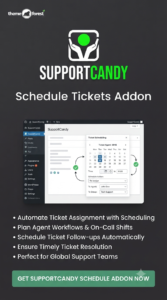 SupportCandy Schedule Tickets Addon 3.1.2 | Ticket Scheduling & Workflow Automation