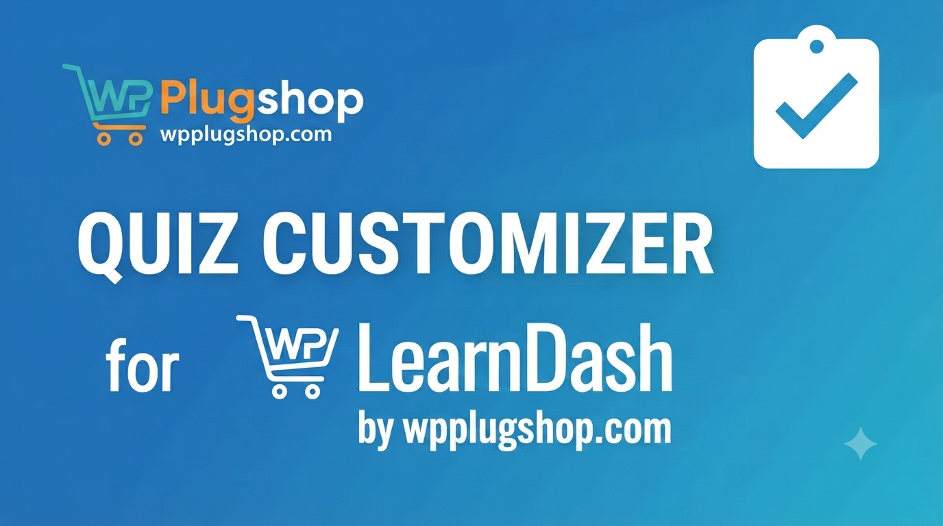 Quiz Customizer for LearnDash - Visual Quiz Styling Plugin