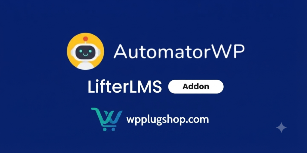 AutomatorWP LifterLMS Addon 1.0.4 – WordPress LMS Automation Plugin