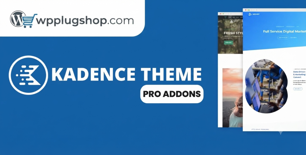 Kadence Theme Pro Addon 1.2.4 – Advanced WordPress Design & Layout Builder Plugin