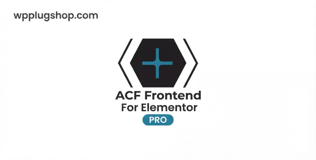 ACF Frontend Pro For Elementor 3.28.37 – Frontend Form Builder Plugin
