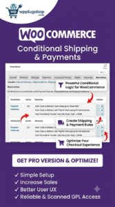 WooCommerce Conditional Shipping & Payments – Advanced Shipping & Payment Rules Plugin