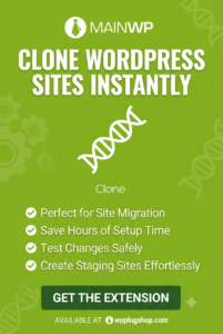 MainWP Clone – WordPress Website Cloning & Duplication Extension