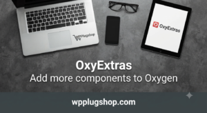 OxyExtras: Premium Addon Suite for Oxygen Builder