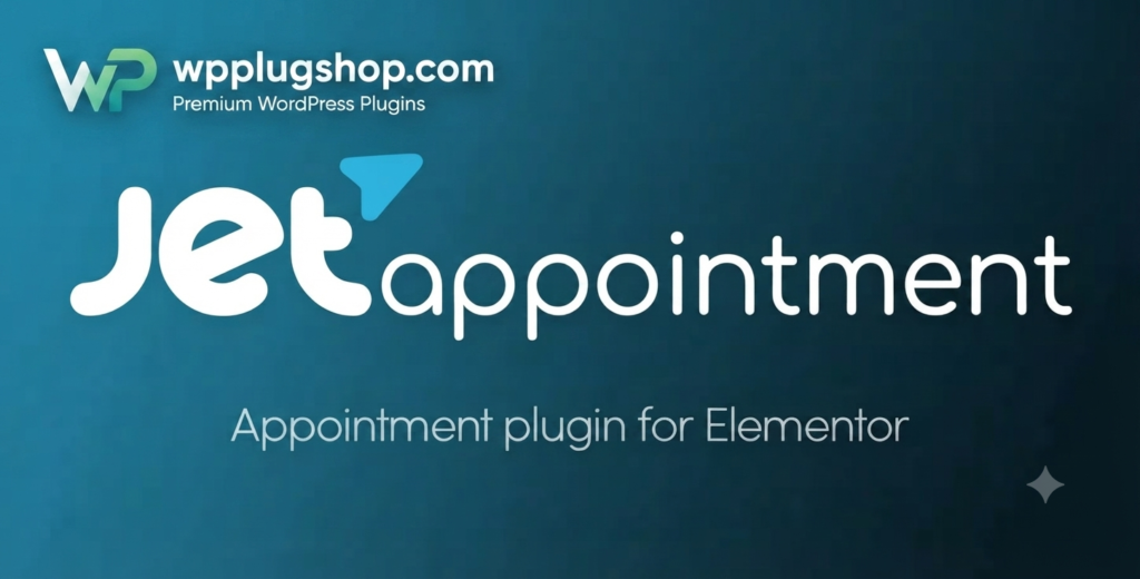 JetAppointments Booking for Elementor – WordPress Appointment Scheduling Plugin