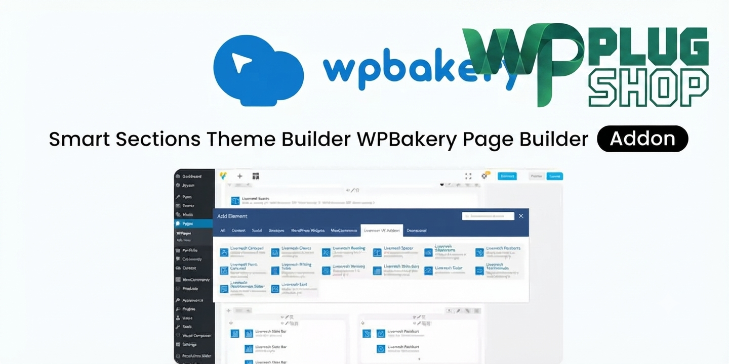 ✅ Smart Sections Theme Builder – WPBakery Page Builder Addon for Custom WordPress Layouts