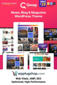 Qoxag WordPress News Magazine Theme – Elementor Publishing Website Theme